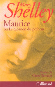 Maurice ou Le cabanon du pêcheur - Shelley Mary