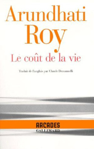 Le coût de la vie - Roy Arundhati