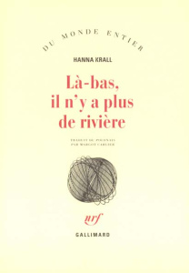 Là-bas, il n'y a plus de rivière - Krall Hanna