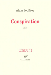 Conspiration - Jouffroy Alain