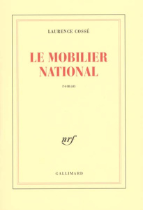 Le mobilier national - Cossé Laurence