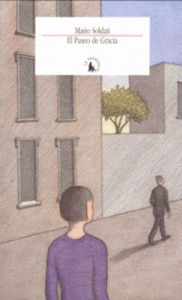 El Paseo de Gracia - Soldati Mario