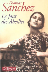 Le jour des abeilles - Sanchez Thomas