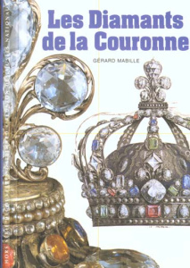 Les diamants de la couronne - Mabille Gérard