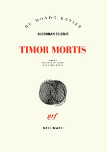 Timor mortis - Selenic Slobodan ; Lukic Gojko