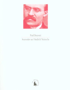 Souvenirs sur Friedrich Nietzsche - Deussen Paul