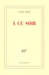 A ce soir - Adler Laure