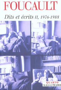 Dits et écrits . Tome 2, 1976-1988 - Foucault Michel