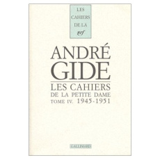 Les cahiers de la petite dame. Tome 4 : 1945-1951 - Rysselberghe Maria Van
