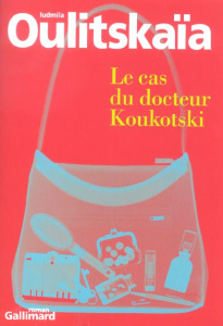 Le cas du docteur Koukotski - Oulitskaïa Ludmila ; Benech Sophie