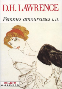 Femmes amoureuses : L'arc-en-ciel. Femmes amoureuses - Lawrence David Herbert