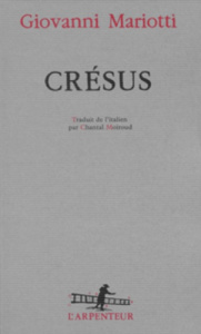 Crésus - Mariotti Giovanni ; Moiroud Chantal