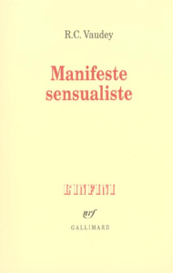 Manifeste sensualiste - Vaudey R-C