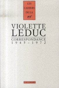 Correspondance 1945-1972 - Leduc Violette ; Jansiti Carlo
