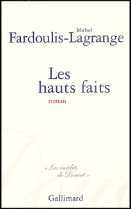 Les hauts faits - Guérin Raymond - Curatolo Bruno