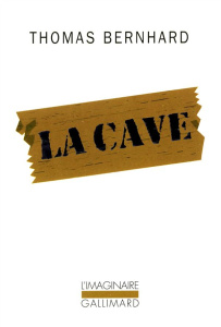 La cave - Bernhard Thomas