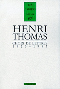 Choix de lettres 1923-1993 - Thomas Henri