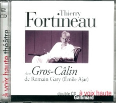 Gros-câlin de Romain Gary. 2 CD audio - Gary Romain ; Fortineau Thierry