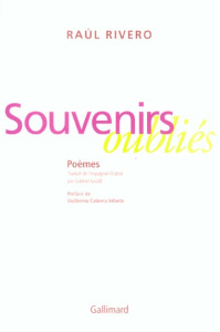 Souvenirs oubliés - Rivero Raul ; Iaculli Gabriel
