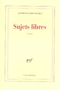 Sujets libres - Boulouque Clémence