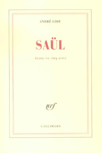Saül. Drame en cinq actes - Gide André