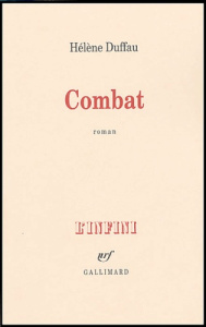 Combat - Duffau Hélène