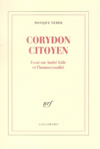 CORYDON CITOYEN - ESSAI SUR ANDRE GIDE ET L'HOMOSEXUALITE - NEMER MONIQUE