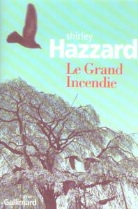 Le Grand Incendie - Hazzard Shirley ; Cera Claire