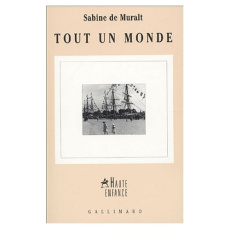 Tout un monde - Muralt Sabine de ; Faure-Poirée Colline