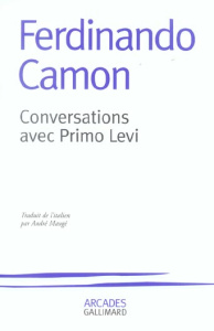 Conversations avec Primo Levi - Camon Ferdinando ; Maugé André