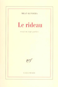 Le rideau - Kundera Milan