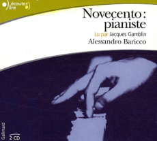 NOVECENTO : PIANISTE - AUDIO - BARICCO/GAMBLIN