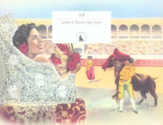 Lettres à Picasso (1927-1970) - Dali Salvador ; Madeline Laurence