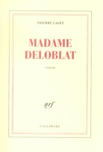 Madame Deloblat - Laget Thierry