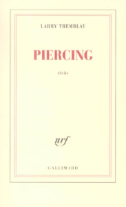 Piercing - Tremblay Larry