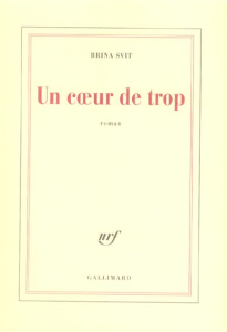 Un coeur de trop - Svit Brina