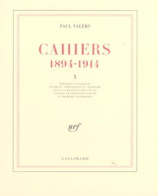 Cahiers 1894-1914. Tome 10, 1910-1911 - Valéry Paul ; Celeyrette-Pietri Nicole ; Pickering