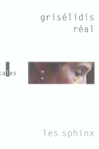 LES SPHINX - REAL GRISELIDIS