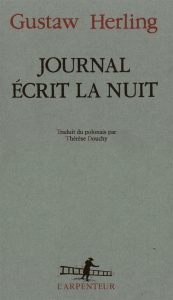 Journal écrit la nuit. Précédé de Feuilles des anciens journaux - Herling-Grudzinski Gustaw ; Douchy Thérèse ; Pomia