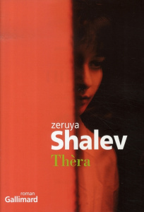 Thèra - Shalev Zeruya ; Sendrowicz Laurence