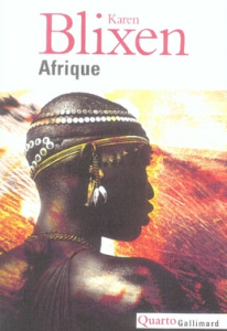 AFRIQUE - BLIXEN/BACHERICH
