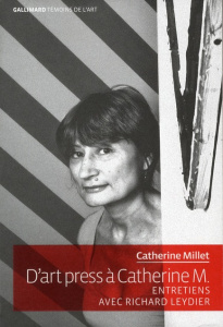 D'art Press à Catherine M. - Millet Catherine ; Leydier Richard