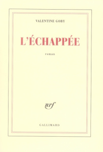 L'échappée - Goby Valentine