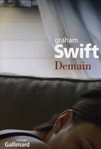 Demain - Swift Graham ; Davreu Robert