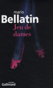 Jeu de dames - Bellatin Mario ; Doubin Svetlana