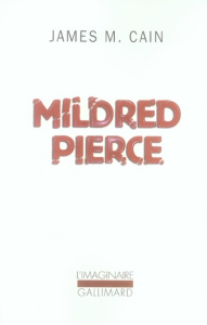 Mildred Pierce - Cain James Mallahan ; Berritz Sabine