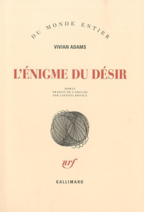 L'énigme du désir - Adams Vivian ; Devaux Laetitia