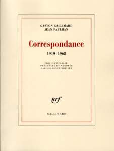 Correspondance 1919-1968 - Gallimard Gaston ; Paulhan Jean ; Brisset Laurence