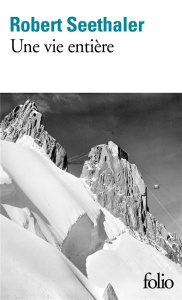 Une vie entière - Seethaler Robert ; Landes Elisabeth