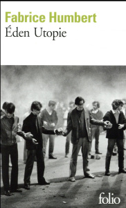 Eden Utopie - Humbert Fabrice